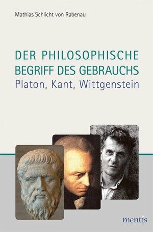 Buchcover Der philosophische Begriff des Gebrauchs | Mathias Schlicht von Rabenau | EAN 9783957439864 | ISBN 3-95743-986-8 | ISBN 978-3-95743-986-4