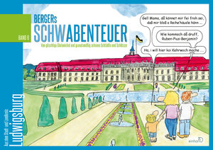 Buchcover Bergers Schwabenteuer Band 6 | Jo-Kurt Berger | EAN 9783957470980 | ISBN 3-95747-098-6 | ISBN 978-3-95747-098-0
