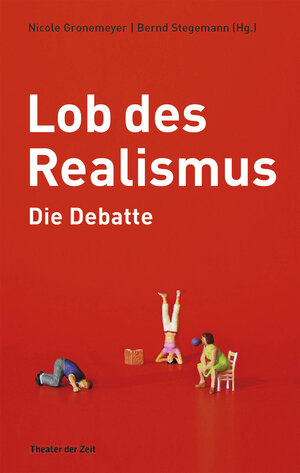 Buchcover Lob des Realismus - Die Debatte  | EAN 9783957490742 | ISBN 3-95749-074-X | ISBN 978-3-95749-074-2
