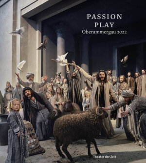 Buchcover Passion Play Oberammergau 2022  | EAN 9783957492845 | ISBN 3-95749-284-X | ISBN 978-3-95749-284-5