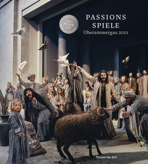Buchcover Passionsspiele Oberammergau 2022 (Buch+CD)  | EAN 9783957492906 | ISBN 3-95749-290-4 | ISBN 978-3-95749-290-6