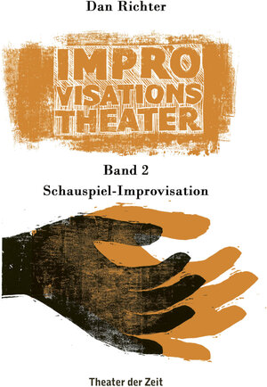 Buchcover Improvisationstheater | Dan Richter | EAN 9783957494245 | ISBN 3-95749-424-9 | ISBN 978-3-95749-424-5