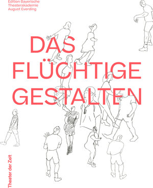 Buchcover DAS FLÜCHTIGE GESTALTEN  | EAN 9783957494863 | ISBN 3-95749-486-9 | ISBN 978-3-95749-486-3