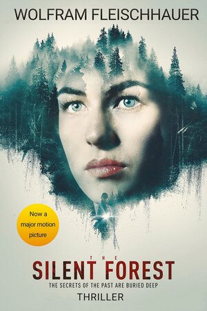 Buchcover The Silent Forest | Wolfram Fleischhauer | EAN 9783957513984 | ISBN 3-95751-398-7 | ISBN 978-3-95751-398-4
