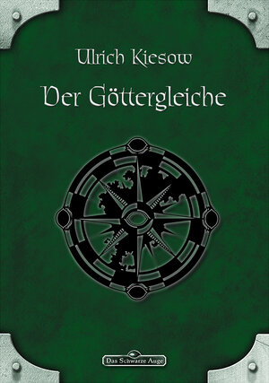 Buchcover DSA 009: Der Göttergleiche | Ulrich Kiesow | EAN 9783957524300 | ISBN 3-95752-430-X | ISBN 978-3-95752-430-0