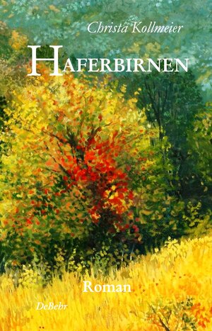 Buchcover Haferbirnen - Roman  | EAN 9783957530066 | ISBN 3-95753-006-7 | ISBN 978-3-95753-006-6