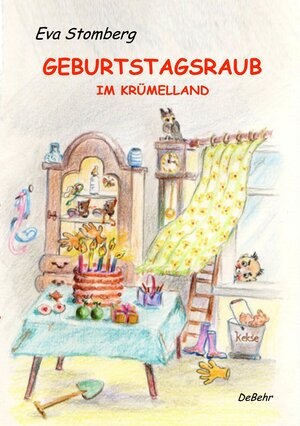 Buchcover Geburtstagsraub in Krümelland - Humorvolle Abenteuer für Kinder | Eva Stomberg | EAN 9783957531445 | ISBN 3-95753-144-6 | ISBN 978-3-95753-144-5