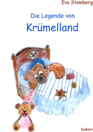 Buchcover Die Legende von Krümelland | Eva Stomberg | EAN 9783957533333 | ISBN 3-95753-333-3 | ISBN 978-3-95753-333-3