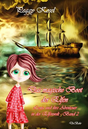 Buchcover Das magische Boot der Elfen - Lenja und ihre Abenteuer in der Elfenwelt Band 2 | Peggy Kosel | EAN 9783957536495 | ISBN 3-95753-649-9 | ISBN 978-3-95753-649-5