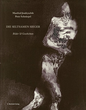 Buchcover Die seltsamen Sieger | Manfred Jendryschik | EAN 9783957550880 | ISBN 3-95755-088-2 | ISBN 978-3-95755-088-0