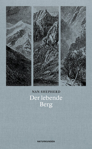 Buchcover Der lebende Berg | Nan Shepherd | EAN 9783957574190 | ISBN 3-95757-419-6 | ISBN 978-3-95757-419-0
