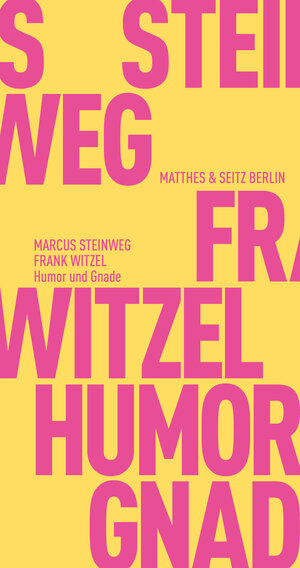 Buchcover Humor und Gnade | Frank Witzel | EAN 9783957577245 | ISBN 3-95757-724-1 | ISBN 978-3-95757-724-5