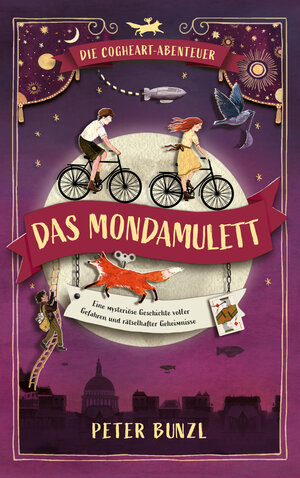 Buchcover Die Cogheart-Abenteuer: Das Mondamulett | Peter Bunzl | EAN 9783957612076 | ISBN 3-95761-207-1 | ISBN 978-3-95761-207-6