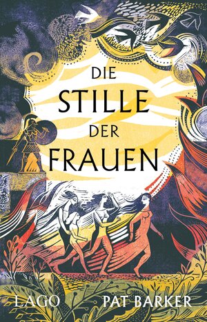 Buchcover Die Stille der Frauen | Pat Barker | EAN 9783957622716 | ISBN 3-95762-271-9 | ISBN 978-3-95762-271-6
