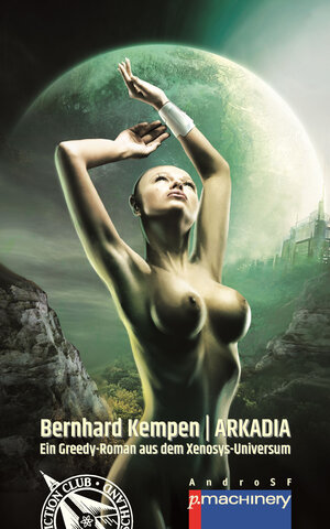 Buchcover ARKADIA | Bernhard Kempen | EAN 9783957652102 | ISBN 3-95765-210-3 | ISBN 978-3-95765-210-2