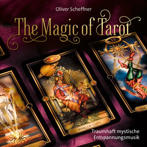 Buchcover The Magic Of Tarot  | EAN 9783957663634 | ISBN 3-95766-363-6 | ISBN 978-3-95766-363-4