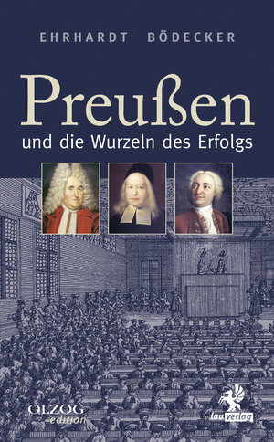 Buchcover Preußen und die Wurzeln des Erfolgs | Ehrhardt Bödecker | EAN 9783957681263 | ISBN 3-95768-126-X | ISBN 978-3-95768-126-3