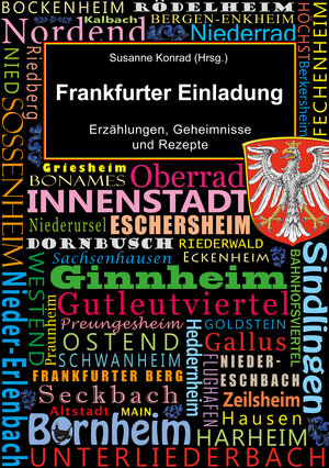 Buchcover Frankfurter Einladung | Susanne Konrad | EAN 9783957711038 | ISBN 3-95771-103-7 | ISBN 978-3-95771-103-8