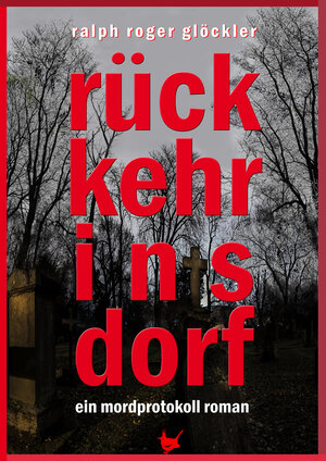 Buchcover Rückkehr ins Dorf | Ralph Roger Glöckler | EAN 9783957712431 | ISBN 3-95771-243-2 | ISBN 978-3-95771-243-1