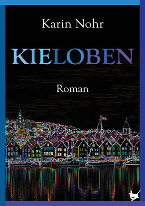 Buchcover Kieloben | Karin Nohr | EAN 9783957712554 | ISBN 3-95771-255-6 | ISBN 978-3-95771-255-4
