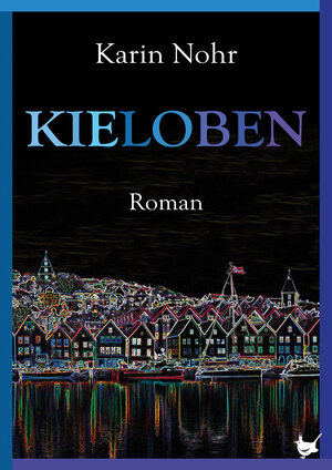 Buchcover Kieloben | Karin Nohr | EAN 9783957712561 | ISBN 3-95771-256-4 | ISBN 978-3-95771-256-1