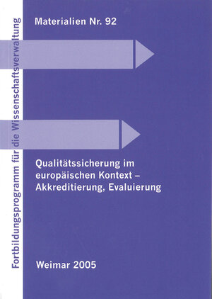 Buchcover Qualitätssicherung im europäischen Kontext - Akkredierung, Evaluierung | Jan H. van Bemmel | EAN 9783957731036 | ISBN 3-95773-103-8 | ISBN 978-3-95773-103-6