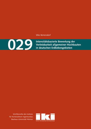 Buchcover Intensitätsbasierte Bewertung der Verletzbarkeit allgemeiner Hochbauten in deutschen Erdbebengebieten | Beinersdorf Silke | EAN 9783957732033 | ISBN 3-95773-203-4 | ISBN 978-3-95773-203-3