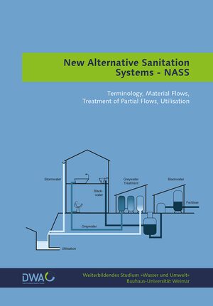 Buchcover New Alternative Sanitation Systems - NASS  | EAN 9783957732132 | ISBN 3-95773-213-1 | ISBN 978-3-95773-213-2