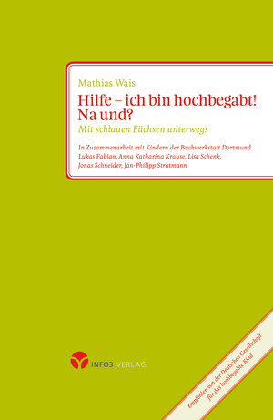 Buchcover Hilfe – ich bin hochbegabt! Na und? | Mathias Wais | EAN 9783957790064 | ISBN 3-95779-006-9 | ISBN 978-3-95779-006-4