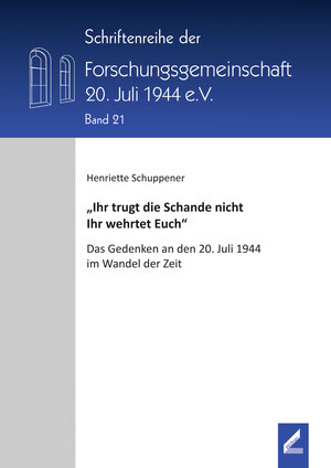 Buchcover "Ihr trugt die Schande nicht, Ihr wehrtet Euch" | Henriette Schuppener | EAN 9783957860996 | ISBN 3-95786-099-7 | ISBN 978-3-95786-099-6