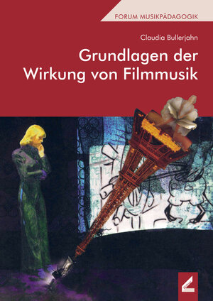 Buchcover Grundlagen der Wirkung von Filmmusik | Claudia Bullerjahn | EAN 9783957861832 | ISBN 3-95786-183-7 | ISBN 978-3-95786-183-2