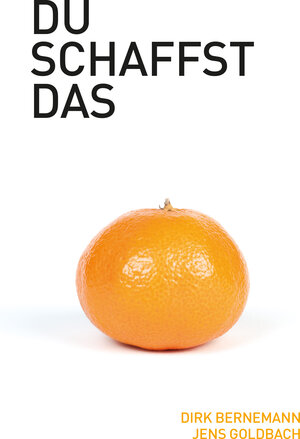Buchcover Du schaffst das | Dirk Bernemann | EAN 9783957910585 | ISBN 3-95791-058-7 | ISBN 978-3-95791-058-5