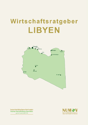 Buchcover Libyen Wirtschaftsratgeber | diverse Autoren | EAN 9783957930033 | ISBN 3-95793-003-0 | ISBN 978-3-95793-003-3