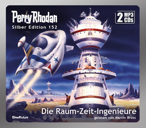 Buchcover Perry Rhodan Silber Edition (MP3 CDs) 152: Die Raum-Zeit-Ingenieure | Arndt Ellmer | EAN 9783957951823 | ISBN 3-95795-182-8 | ISBN 978-3-95795-182-3