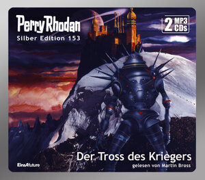 Buchcover Perry Rhodan Silber Edition (MP3 CDs) 153: Der Tross des Kriegers | Arndt Ellmer | EAN 9783957951830 | ISBN 3-95795-183-6 | ISBN 978-3-95795-183-0