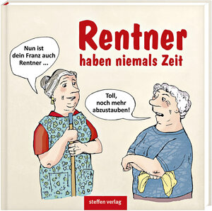 Buchcover Rentner haben niemals Zeit  | EAN 9783957990150 | ISBN 3-95799-015-7 | ISBN 978-3-95799-015-0