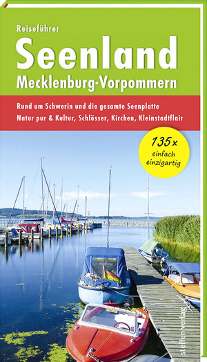 Buchcover Reiseführer Seenland Mecklenburg-Vorpommern | Christine Stelzer | EAN 9783957990396 | ISBN 3-95799-039-4 | ISBN 978-3-95799-039-6