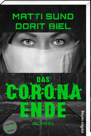Buchcover Das Corona-Ende | Matti Sund | EAN 9783957990976 | ISBN 3-95799-097-1 | ISBN 978-3-95799-097-6