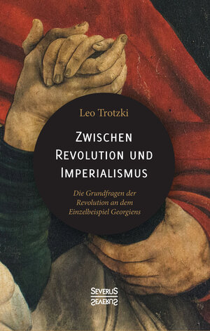 Buchcover Zwischen Imperialismus und Revolution | Leo Trotzki | EAN 9783958018297 | ISBN 3-95801-829-7 | ISBN 978-3-95801-829-7