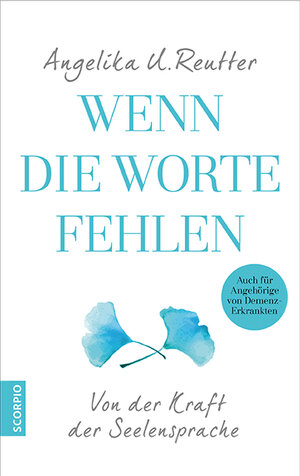 Buchcover Wenn die Worte fehlen | Angelika U. Reutter | EAN 9783958030947 | ISBN 3-95803-094-7 | ISBN 978-3-95803-094-7