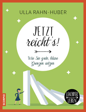 Buchcover Jetzt reicht´s! | Ulla Rahn-Huber | EAN 9783958031098 | ISBN 3-95803-109-9 | ISBN 978-3-95803-109-8