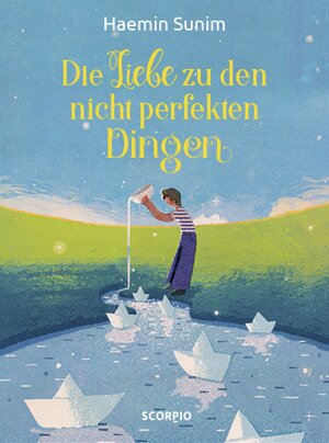 Buchcover Die Liebe zu den nicht perfekten Dingen | Haemin Sunim | EAN 9783958032231 | ISBN 3-95803-223-0 | ISBN 978-3-95803-223-1