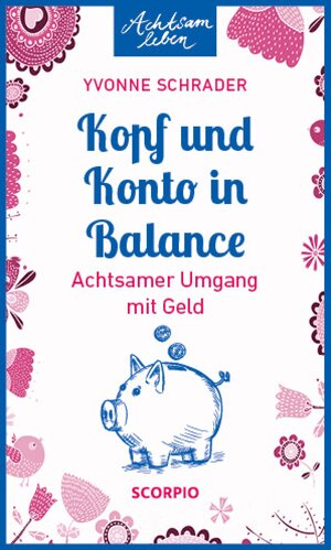 Buchcover Kopf und Konto in Balance | Yvonne Schrader | EAN 9783958033788 | ISBN 3-95803-378-4 | ISBN 978-3-95803-378-8