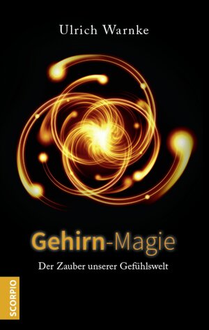 Buchcover Gehirn-Magie | Ulrich Warnke | EAN 9783958035539 | ISBN 3-95803-553-1 | ISBN 978-3-95803-553-9