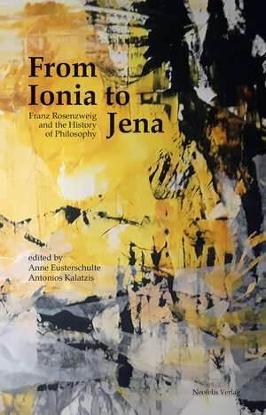 Buchcover From Ionia to Jena | Anne Eusterschulte | EAN 9783958082120 | ISBN 3-95808-212-2 | ISBN 978-3-95808-212-0