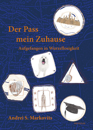 Buchcover Der Pass mein Zuhause | Andrei S. Markovits | EAN 9783958083509 | ISBN 3-95808-350-1 | ISBN 978-3-95808-350-9