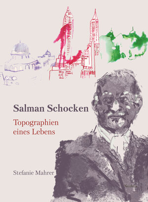 Buchcover Salman Schocken | Stefanie Mahrer | EAN 9783958083783 | ISBN 3-95808-378-1 | ISBN 978-3-95808-378-3