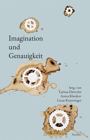 Buchcover Imagination und Genauigkeit | Lisa Cronjäger | EAN 9783958083875 | ISBN 3-95808-387-0 | ISBN 978-3-95808-387-5
