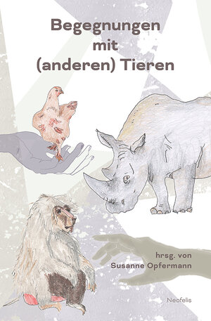 Buchcover Begegnungen mit (anderen) Tieren | Craig Childs | EAN 9783958084094 | ISBN 3-95808-409-5 | ISBN 978-3-95808-409-4