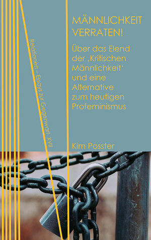 Buchcover Männlichkeit verraten! | Kim Posster | EAN 9783958084773 | ISBN 3-95808-477-X | ISBN 978-3-95808-477-3